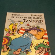 Fumetti: EL CUENTO DE HADAS DE IZNOGUD - LAS AVENTURAS DEL GRAN VISIR Nº 4 - CÓMIC DE GOSCINNY & TABARY