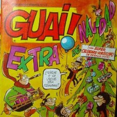 Cómics: 3 GUAI! 73-81-82-GRIJALBO-IBAÑEZ-MIRLOWE-1987 NUEVO