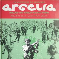 Cómics: ARGELIA - Nº 5 - IMAGENES DE LA HISTORIA - LUIS GARCIA/ADOLFO USERO - IKUSAGUER EDICIONES 1981