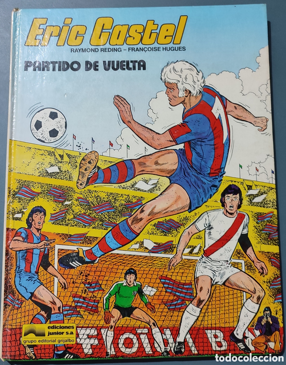 C&oacute;mics: Eric Castel .Partido de Vuelta N&uacute;m.2 1979 - Foto 1