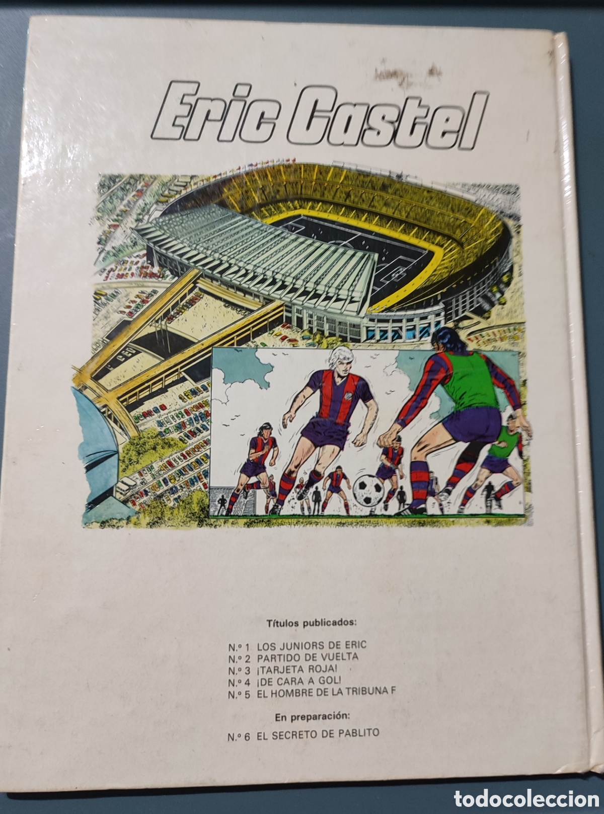 C&oacute;mics: Eric Castel .Partido de Vuelta N&uacute;m.2 1979 - Foto 4
