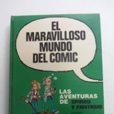 Cómics: EL MARAVILLOSO MUNDO DEL COMIC Nº 7 SPIROU Y FANTASIO PLAZA Y JANES JUNIOR GRIJALBO-DARGAUD ARX233