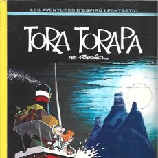 Cómics: LES AVENTURES D´ESPIRÚ I FANTÁSTIC 36: TORA TORAPA, 1994, JUNIOR, MUY BUEN ESTADO