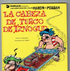 Cómics: LAS AVENTURAS DEL CALIFA HARUN EL PUSSAH. Nº 6. LA CABEZA DEL TURCO DE IZNOGUD. JUNIOR/1979.(P/D101