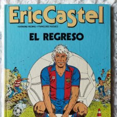 Cómics: ERIC CASTEL - EL REGRESO - N. 10