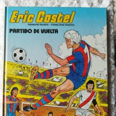 Cómics: ERIC CASTEL - PARTIDO DE VUELTA - N. 2