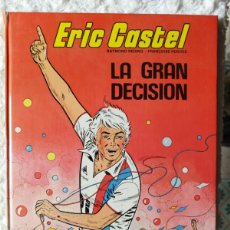 Cómics: ERIC CASTEL - LA GRAN DECISION - N.8