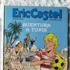 Cómics: ERIC CASTEL - AVENTURA A TUNIS - N.13 - CATALA