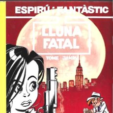 Cómics: ESPIRÚ I FANTÀSTIC 43: LLUNA FATAL, 1996, JUNIOR, IMPECABLE. COLECCIÓN A.T.