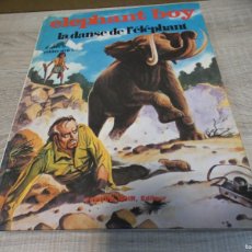 Cómics: ARKANSAS1980 COMIC FRANCOBELGA ESTADO DECENTE ELEPHANT BOY LA DANSE DE L'ELEPHANT FRANCES
