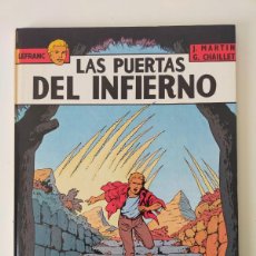 Cómics: LEFRANC Nº 5 LAS PUERTAS DEL INFIERNO DE JACQUES MARTIN Y GILLES CHAILLET - GRIJALBO, ED JUNIOR 1987