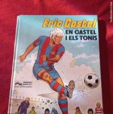 Fumetti: ERIC CASTEL 1 - EN CASTEL I ELS TONIS - REDING & HUGUES - CARTONE - EN CATALAN