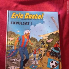 Fumetti: ERIC CASTEL 3 - EXPULSAT - REDING & HUGUES - CARTONE - EN CATALAN