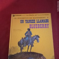 Cómics: BLUEBERRY 13 - UN YANKEE LLAMADO BLUEBERRY - CHARLIER & GIRAUD - CARTONE