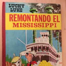 Cómics: LUCKY LUKE REMONTANDO EL MISSISSIPPI 1968.TORAY.