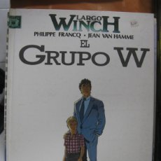 Fumetti: LARGO WINCH EL GRUPO W - PHILIPPE FRANQ - JEAN VAN HAMME - EDICIONES JUNIOR