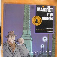 Fumetti: MAIGRET Y SU MUERTO - O REYNAUD PH WURN - EDICIONES JUNIOR