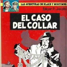 Cómics: BLAKE Y MORTIMER 7: EL CASO DEL COLLAR, 1986, JUNIOR, IMPECABLE