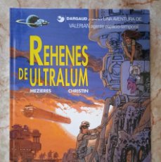 Cómics: VALERIAN N. 16 REHENES DE ULTRALUM
