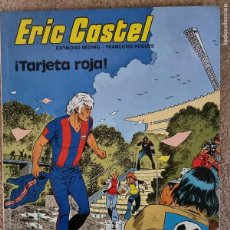 Fumetti: ERIC CASTEL 3.TARJETA ROJA.GRIJALBO