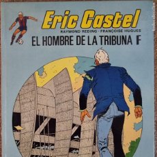 Fumetti: ERIC CASTEL 5.EL HOMBRE DER LA TRIBUNA F.GRIJALBO
