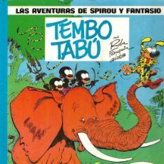 Fumetti: LAS AVENTURAS DE SPIROU Y FANTASIO-- Nº 16 TEMBO TABÚ
