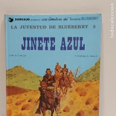 Cómics: TENIENTE BLUEBERRY / 14 / JINETE AZUL / ED: GRIJALBO-1981 / BUEN ESTADO