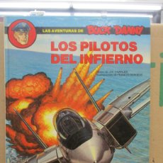 Cómics: BUCK DANNY Nº 42, LOS PILOTOS DEL INFIERNO, EDITORIAL GRIJALBO/JUNIOR 1989