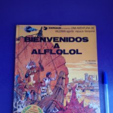 Cómics: BIENVENIDOS A ALFLOLOL - VALERIAN AGENTE ESPACIO TEMPORAL - GRIJALBO 1978 - MEZIERES, CHRISTIN