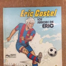 Fumetti: ERIC CASTEL 01. LOS JUNIORS DE ERIC - JUNIOR, 1979