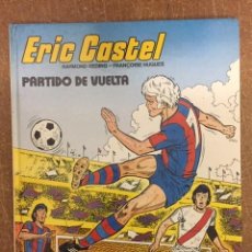 Fumetti: ERIC CASTEL 02. PARTIDO DE VUELTA - JUNIOR, 1983