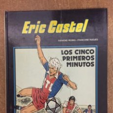 Fumetti: ERIC CASTEL 09. LOS CINCO PRIMEROS MINUTOS - JUNIOR, 1985