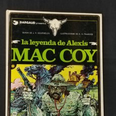 Cómics: MAC COY - LA LEYENDA DE ALEXIS - GRIJALBO -