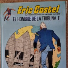 Cómics: ERIC CASTEL 5. EL HOMBRE DE LA TRIBUNA F. GRIJALBO