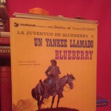 Cómics: UN YANKEE LLAMADO BLUEBERRY • LA JUVENTUD DE BLUEBERRY 2 • GRIJALBO/DARGAUD