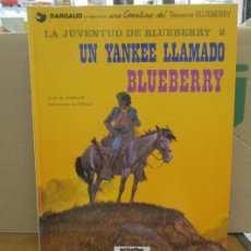 Cómics: DARGAUD PRESENTA TENIENTE BLUEBERRY - UN YANKEE LLAMADO BLUEBERRY - Nº 13 - MOEBIUS / GIRAUD