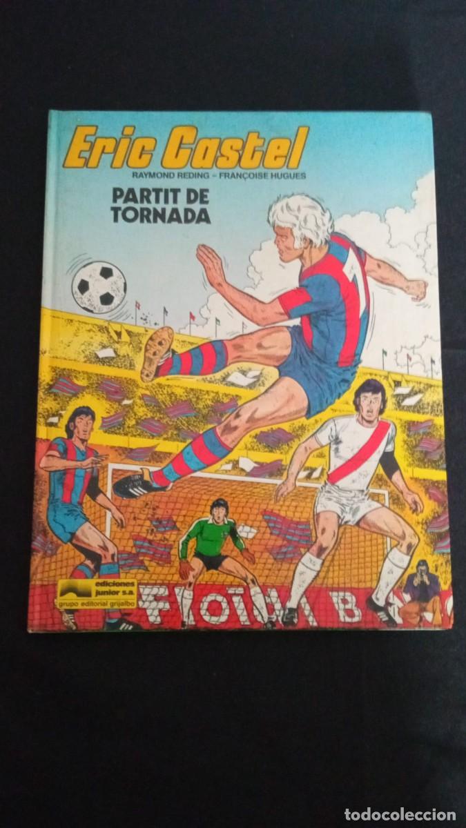 C&oacute;mics: ERIC CASTEL PARTIT DE TORNADA - Foto 1
