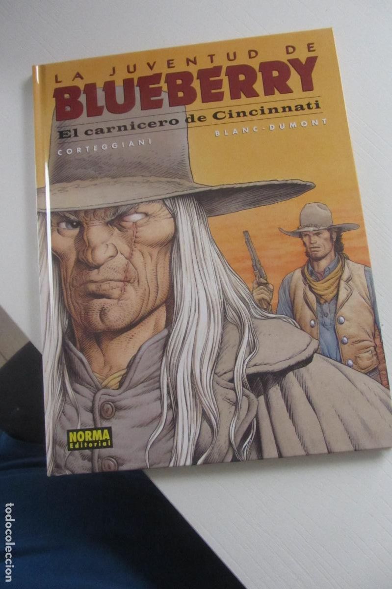 C&oacute;mics: LA JUVENTUD DE BLUEBERRY 46 EL CARNICERO DE CINCINNATI Corteggiani/Blanc-Dumont NORMA ARX122