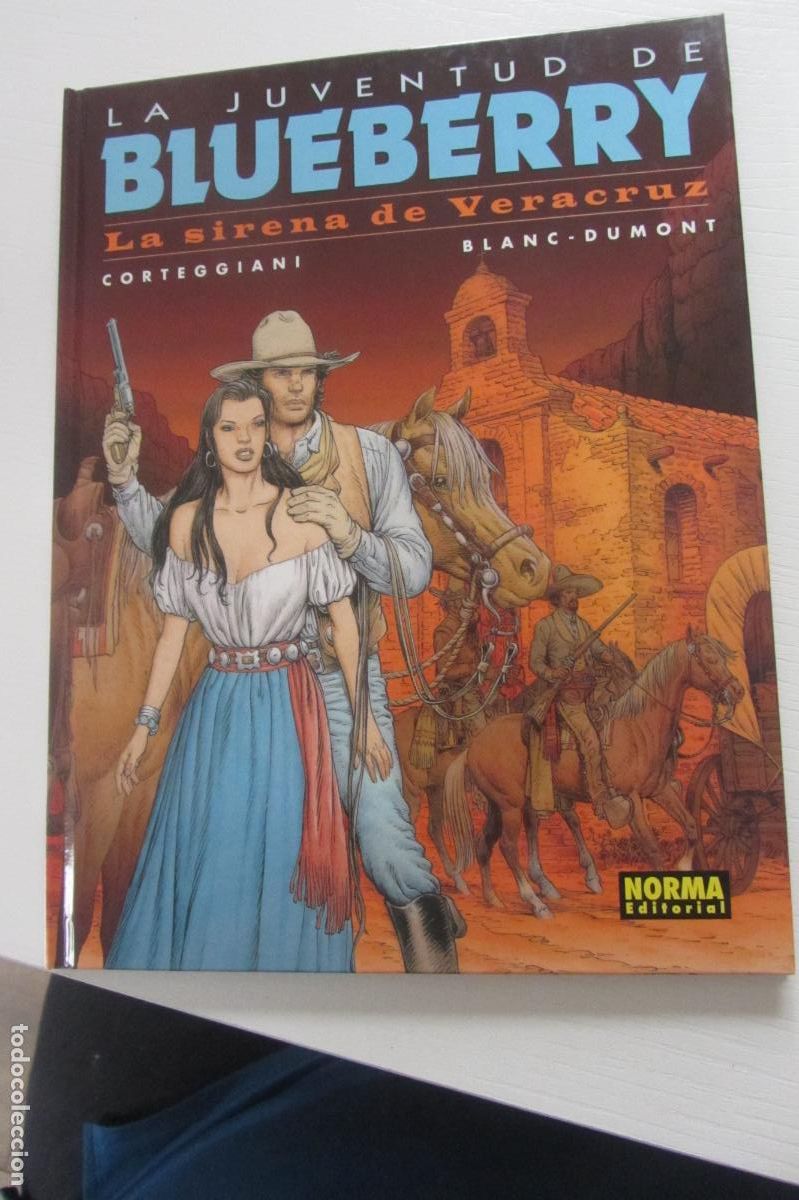 C&oacute;mics: JUVENTUD DE BLUEBERRY 47 LA SIRENA DE VERACRUZ Corteggiani/BLANC-DUMONT NORMA ARX101