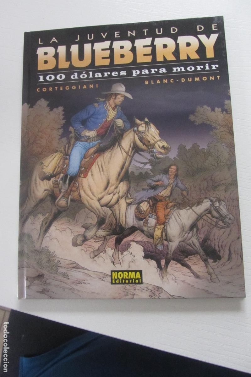 Comics: LA JUVENTUD DE BLUEBERRY 48 100 DOLARES PARA MORIR Corteggiani/BLANC-DUMONT NORMA BUEN ESTADO RX101