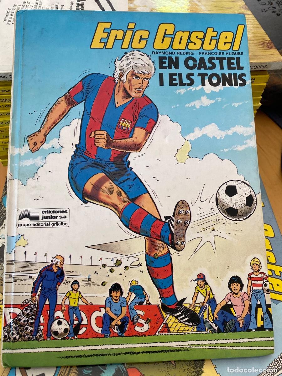 C&oacute;mics: ERIC CASTEL N&ordm; 1 EN CASTEL I ELS TONIS GRIJALBO JUNIOR TAPA DURA
