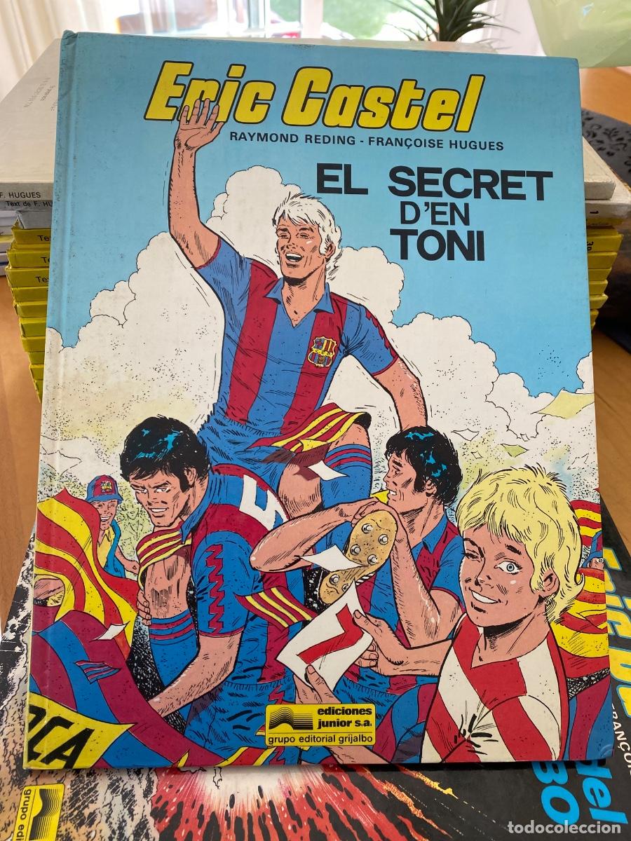 C&oacute;mics: ERIC CASTEL N&ordm; 6 EL SECRET D'EN TONI GRIJALBO JUNIOR TAPA DURA