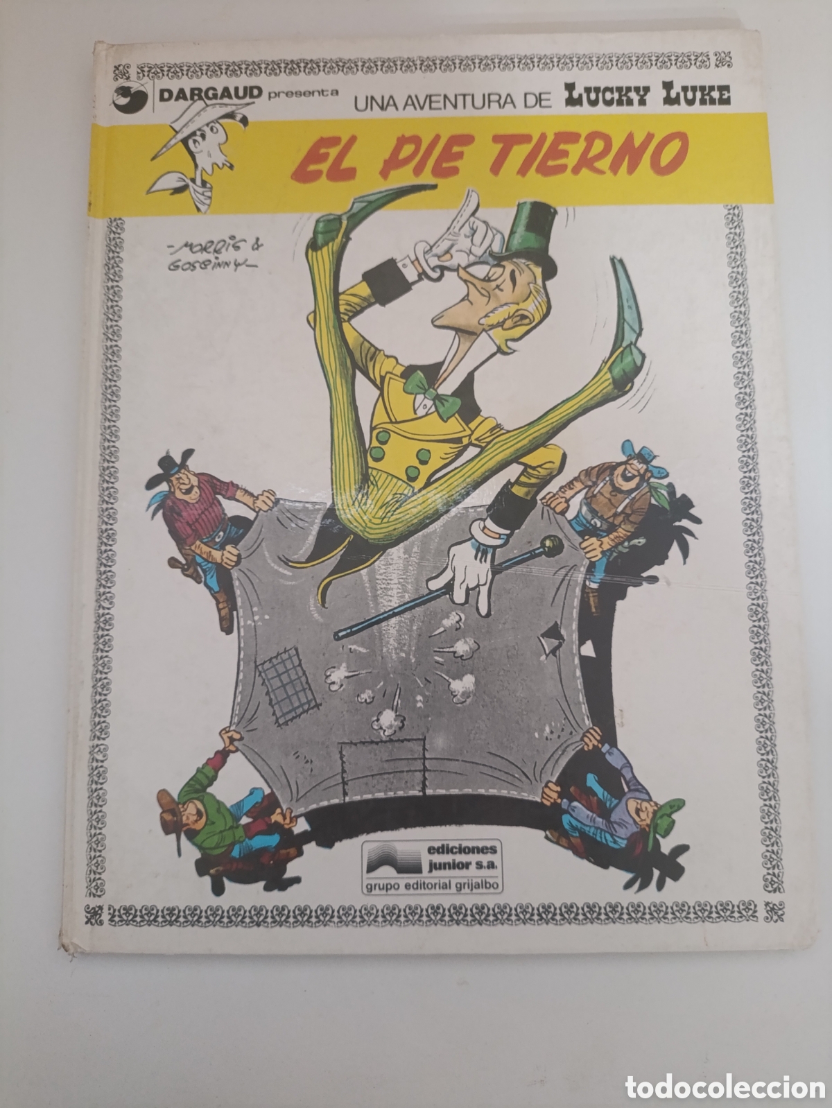 C&oacute;mics: Lucky Luke . El Pie tierno Ed 1977