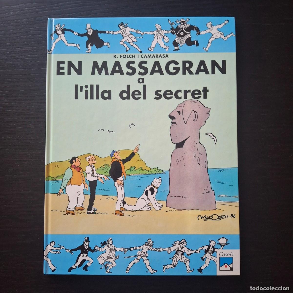 C&oacute;mics: EN MASSAGRAN A L&acute;ILLA DEL SECRET - EDITORIAL CASALS - R. FOLCH I CAMARASA - 1&ordf; EDICION 1996 CATALAN