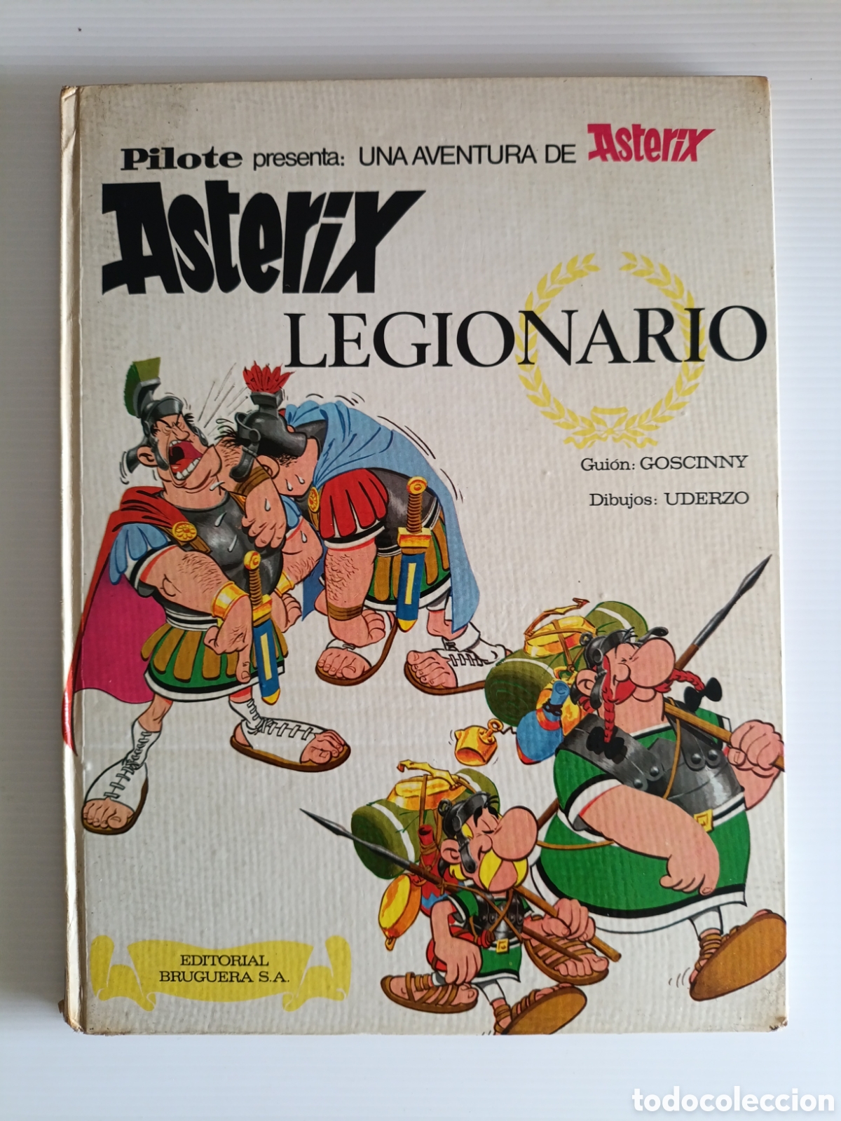 C&oacute;mics: Ast&eacute;rix y El Legionario .Primera Edici&oacute;n 1969