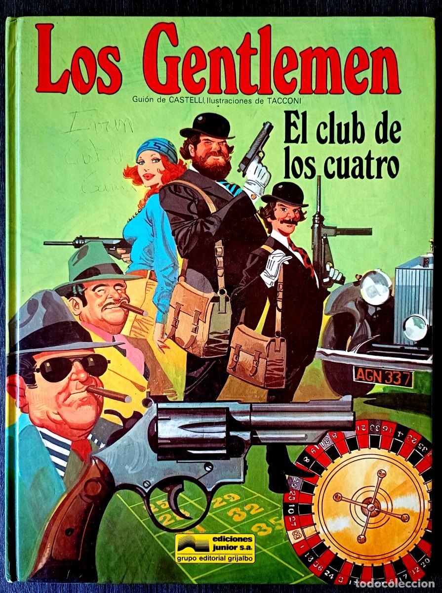 C&oacute;mics: Castelli - Tacconi . Los Gentlemen, 3. El club de los cuatro