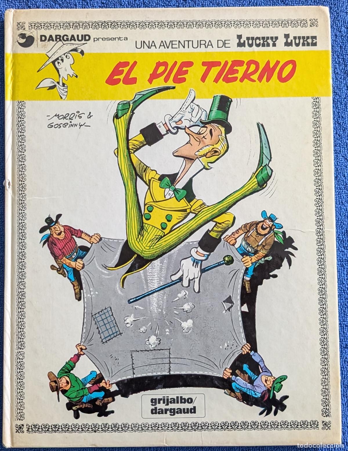 C&oacute;mics: El pie tierno - Una aventura de Lucky Luke - Grijalbo - Dargaud (1982)