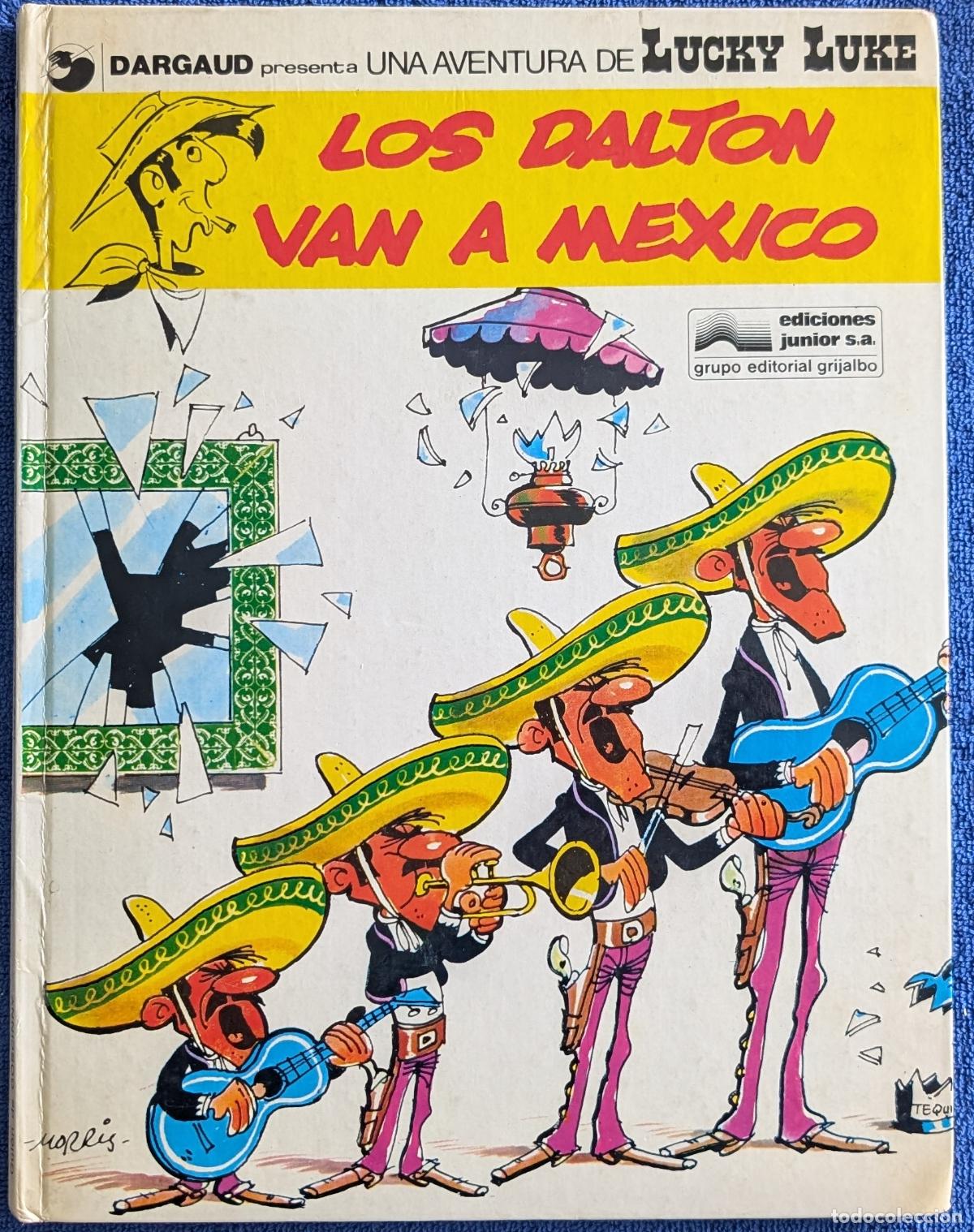 C&oacute;mics: Los Dalton van a M&eacute;xico - Una aventura de Lucky Luke n&ordm; 8 - Grijalbo - Dargaud (1979)