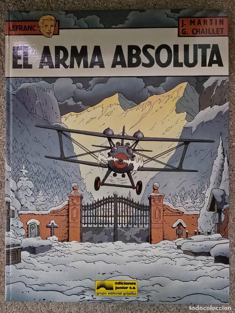 Comics: Lefranc 8.El Arma Absoluta.Grijalbo