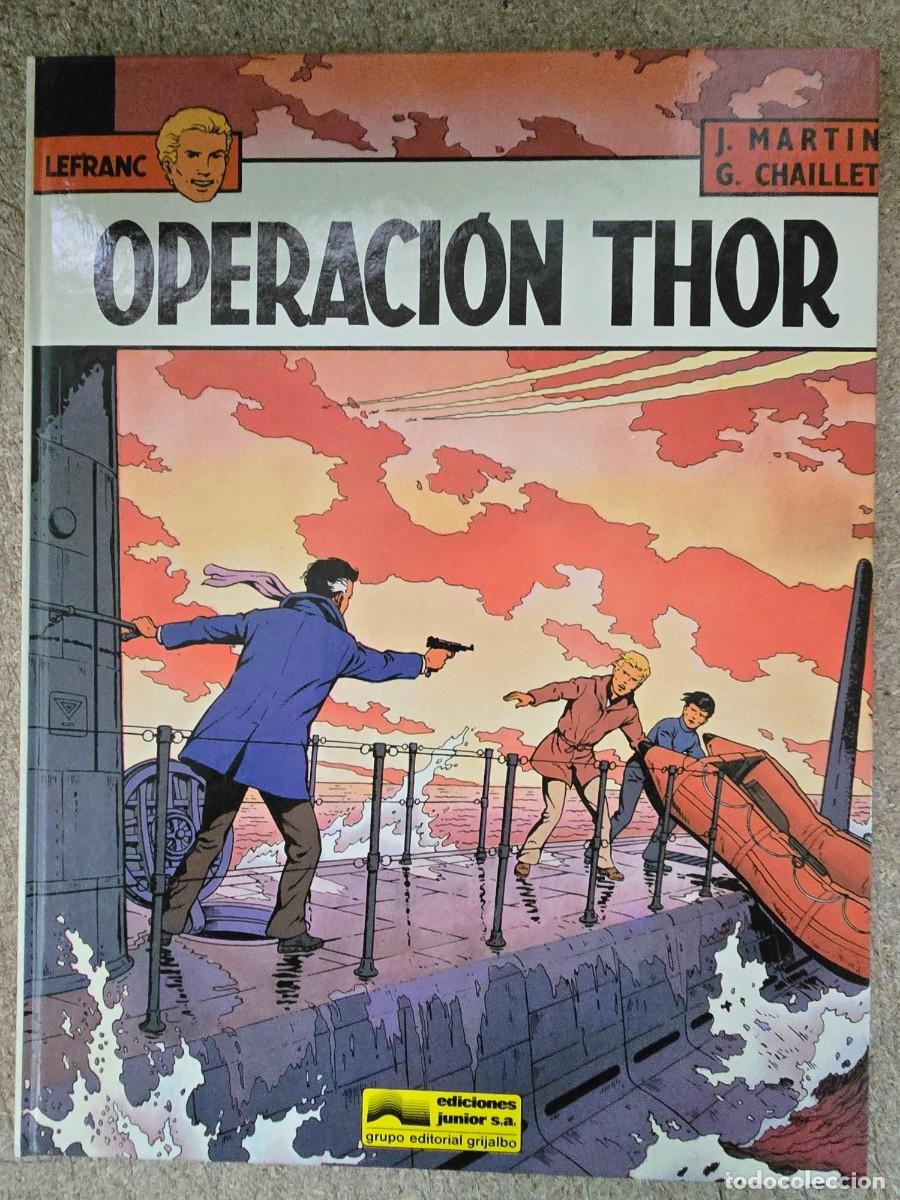 Comics: Lefranc 6.Operacion Thor.Grijalbo